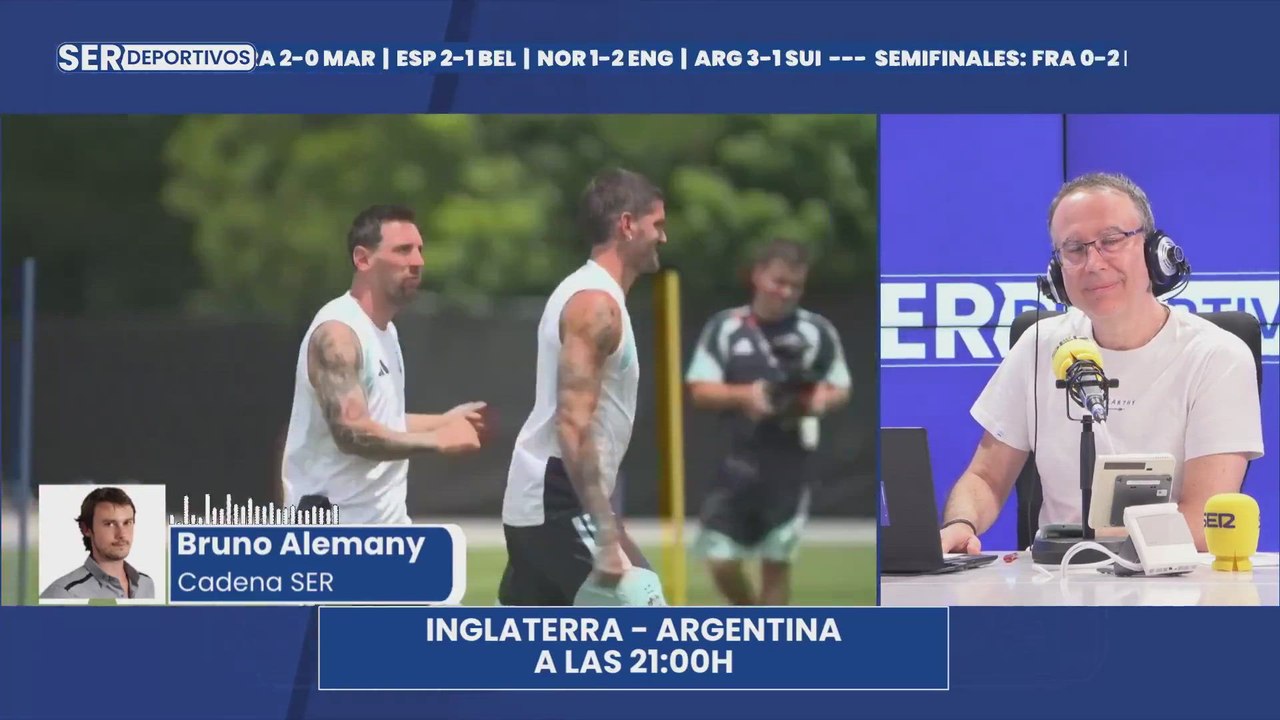 ¿La Argentina de Messi o la Inglaterra de Kane? Bruno Alemany analiza qué rival le viene mejor a España en la final del Mundial