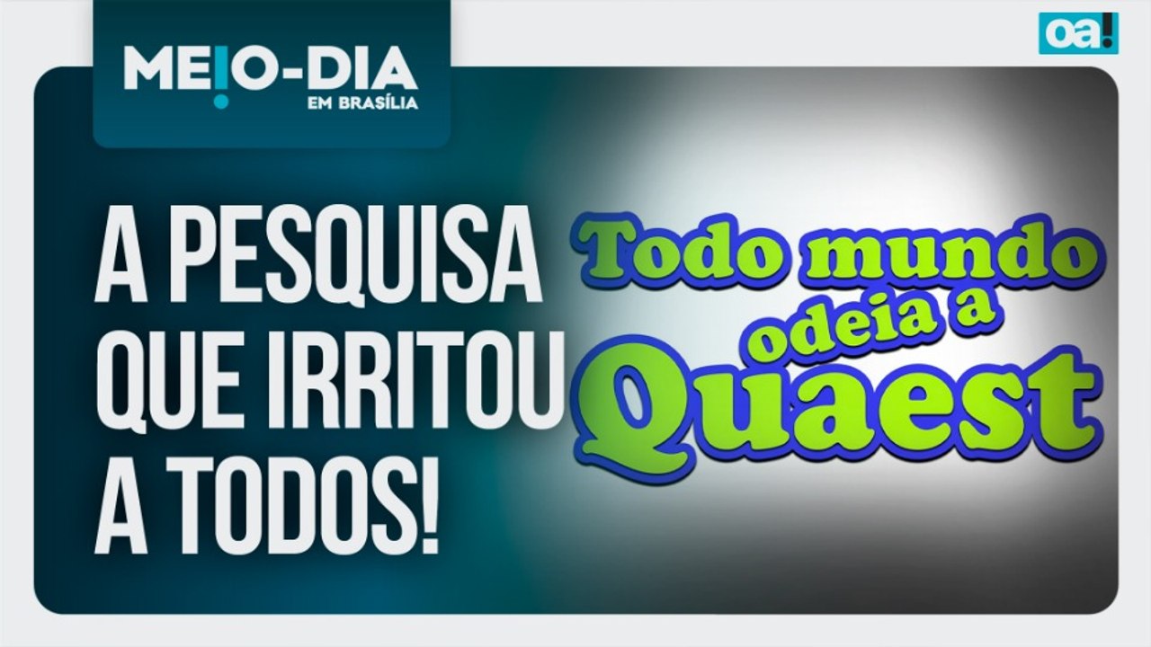 Todo mundo odeia a pesquisa Quaest | Meio-Dia em Brasília - 15/07/2026