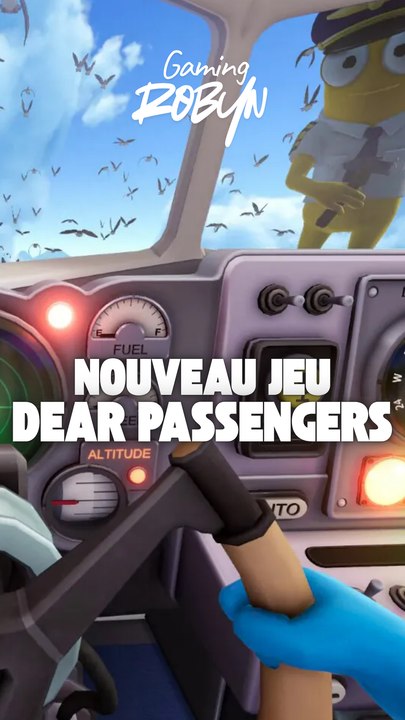 Nouveau jeu coop, Dear Passenger !