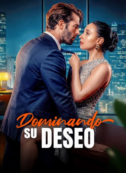 [Doblado] Dominando su deseo Serie Completo Español