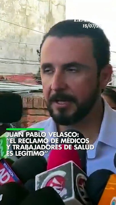 JUAN PABLO VELASCO: "EL RECLAMO DE MÉDICOS Y TRABAJADORES DE SALUD ES LEGÍTIMO"
