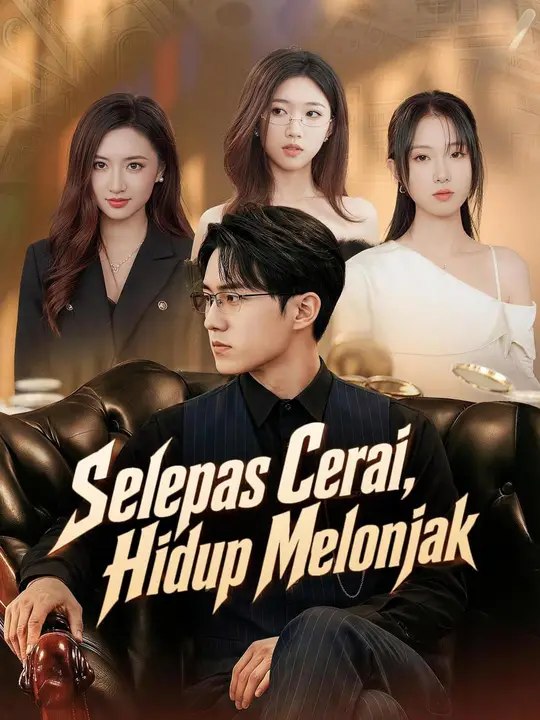 (Dubbing) Selepas Cerai, Hidup Melonjak