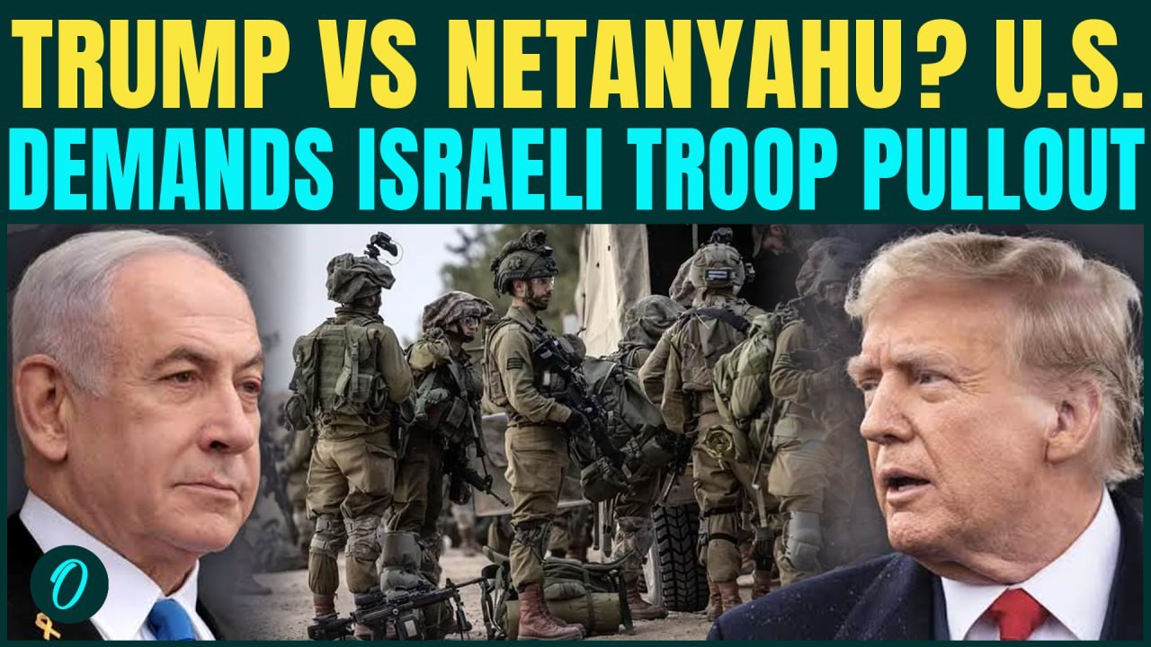 Trump-Bibi Showdown? U.S. Pushes Israel To PULL BACK Forces From Syria & Lebanon