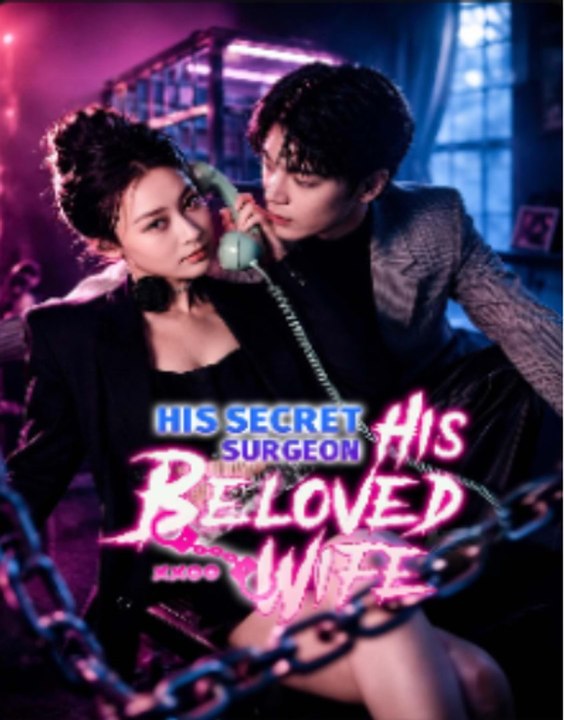His Secret Surgeon, His Beloved Wife | Full Drama Movie | English Sub | DRAMA HUB