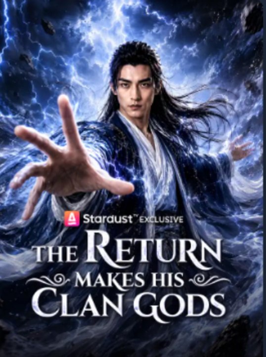 The Return Makes His Clan Gods | Full Drama Movie | English Sub | DRAMA HUB