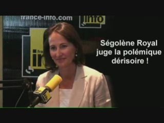 Ségolène Royal juge la polémique dérisoire !