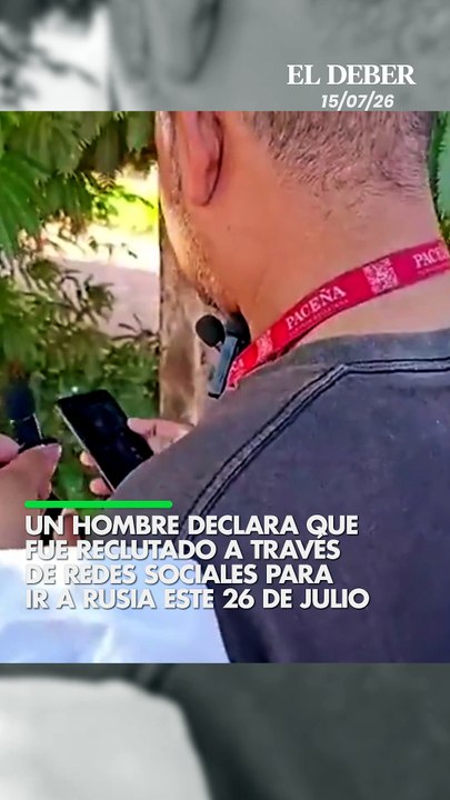 UN HOMBRE DECLARA QUE FUE RECLUTADO A TRAVÉS DE REDES SOCIALES PARA IR A RUSIA ESTE 26 DE JULIO