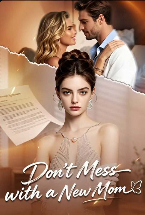 Don't Mess With A New Mom- Drama FULL MOVIES ENGLISH SUB