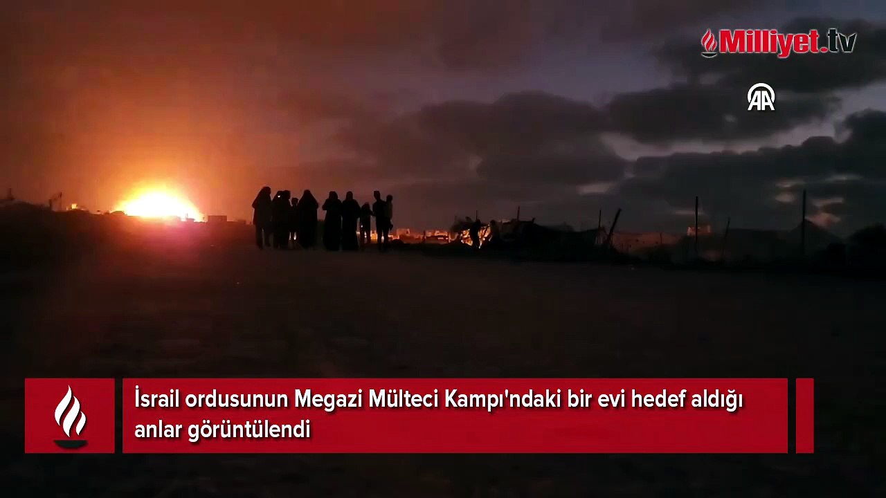 İsrail ordusunun Megazi Mülteci Kampı'ndaki bir evi hedef aldığı anlar görüntülendi