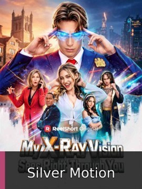 [H] My X-Ray Vision Sees Right Through You #engsubtitle #fullmovie🔺🔥 | Silver Motion 2026