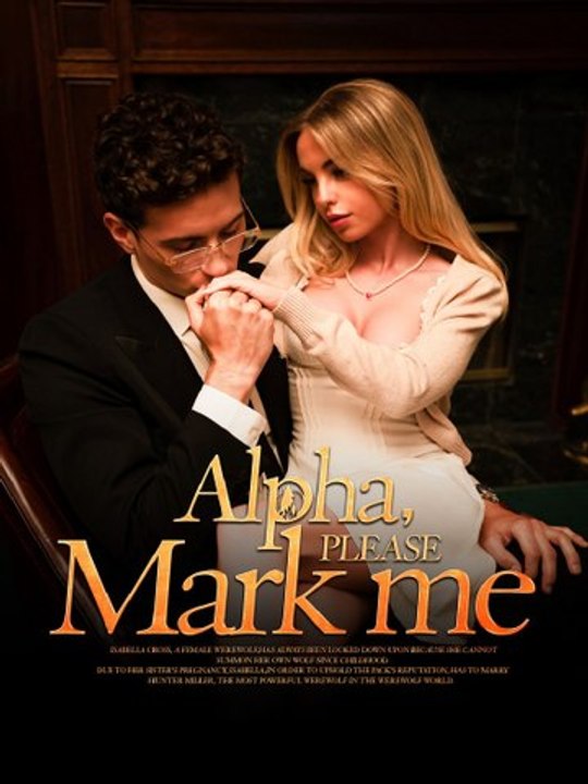 Alpha, Please Mark Me (73eps) | Short Drama Full HD #ASM