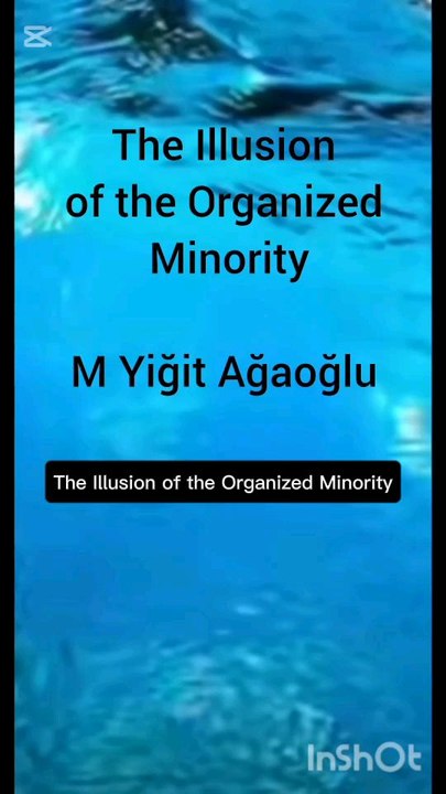 İllüzyon Of Organized Minority