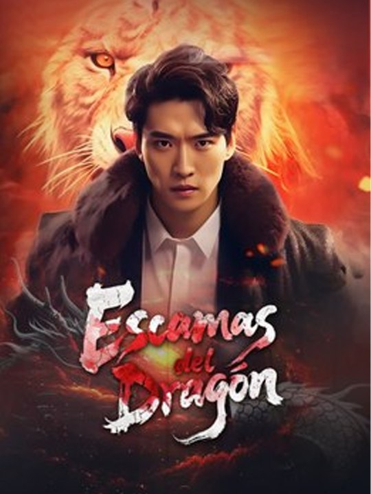 Escamas del Dragón - Completo drama español