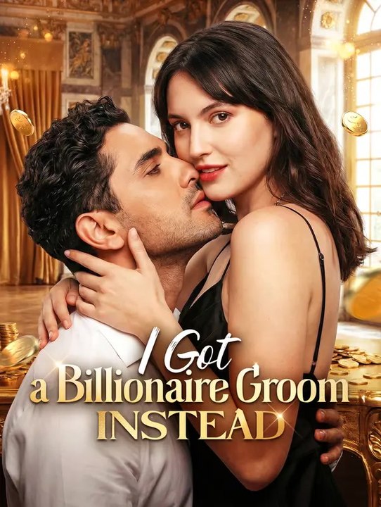 I Got a Billionaire Groom Instead | Komplette Serie | Short Drama Deutsch