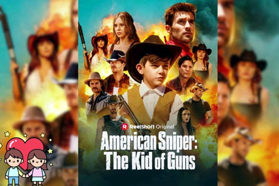 [FULL] 🎩 American Sniper: The Kid of Guns Dailymotion Episodes [Full Movie]
