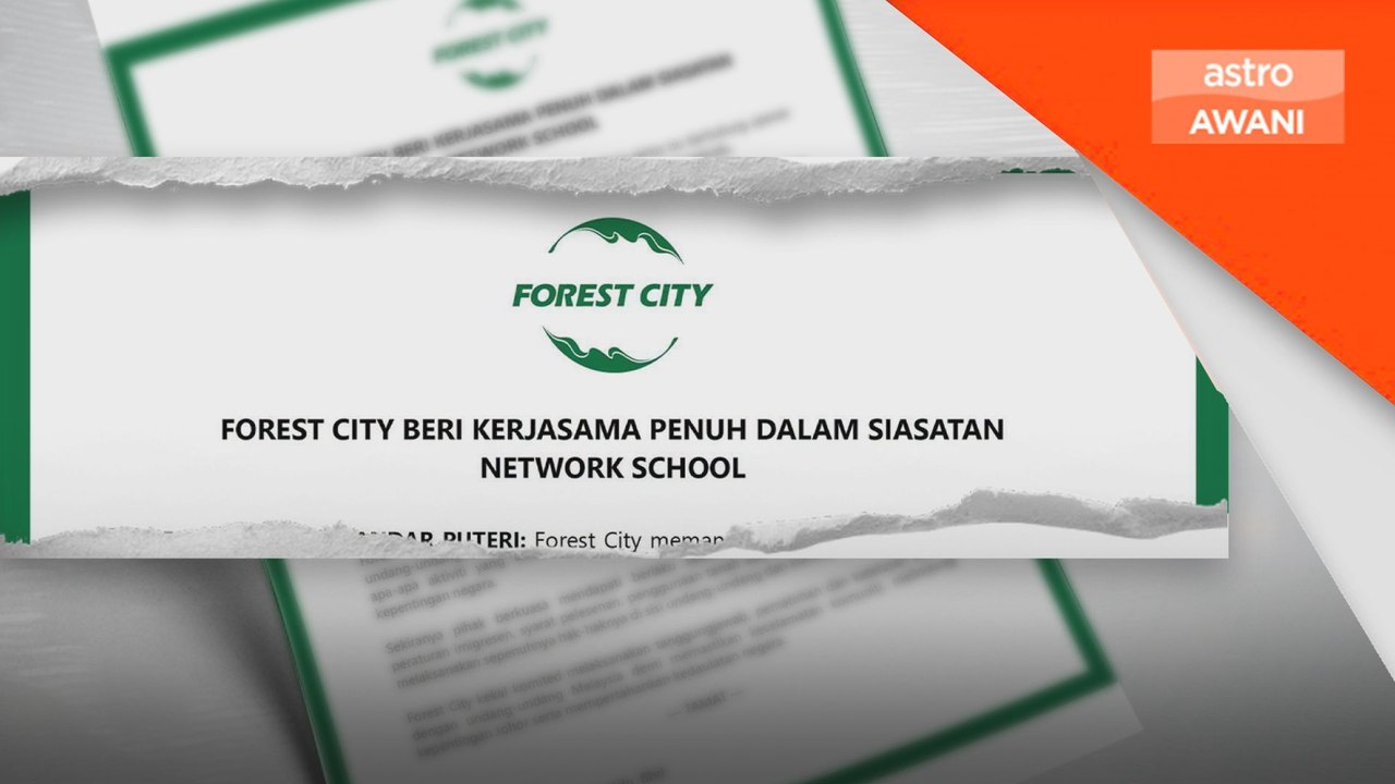 Isu Network School: Pemaju Forest City sedia beri kerjasama penuh siasatan