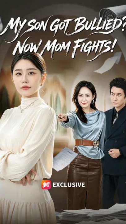 My Son Got Bullied? Now Mom Fights! - Full Episode (ENGSUB) | Family Revenge #ANS
