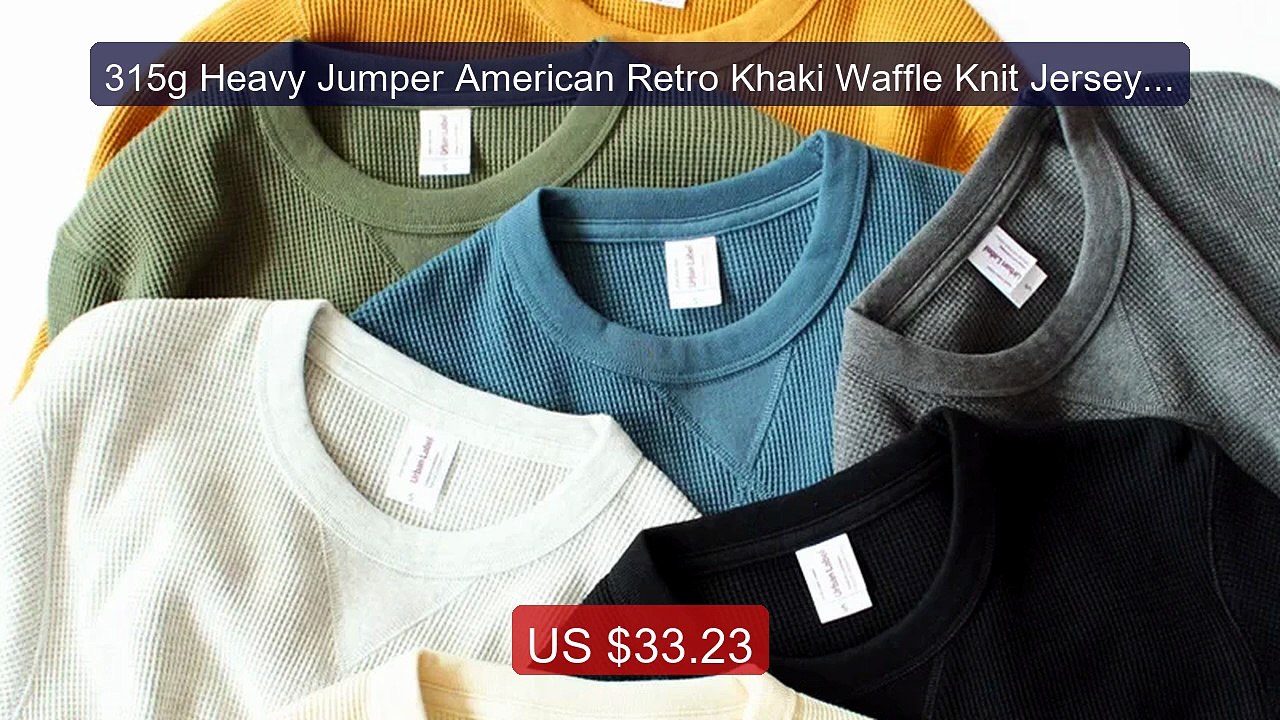 315g Heavy Jumper American Retro Khaki Waffle Knit Jersey Cott... -- Best Buy 2026 | Great Quality!