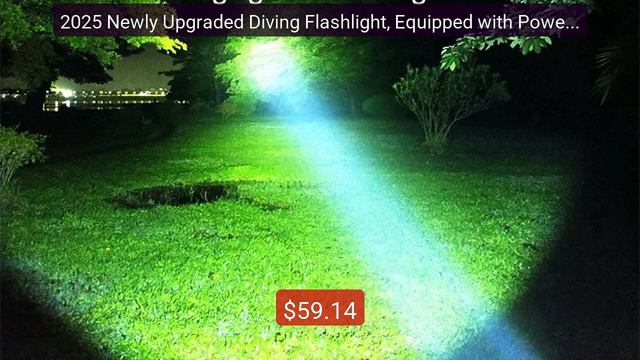 2025 Newly Upgraded Diving Flashlight, Equipped with Powerf... -- Top Pick 2026 | Unbeatable Price!