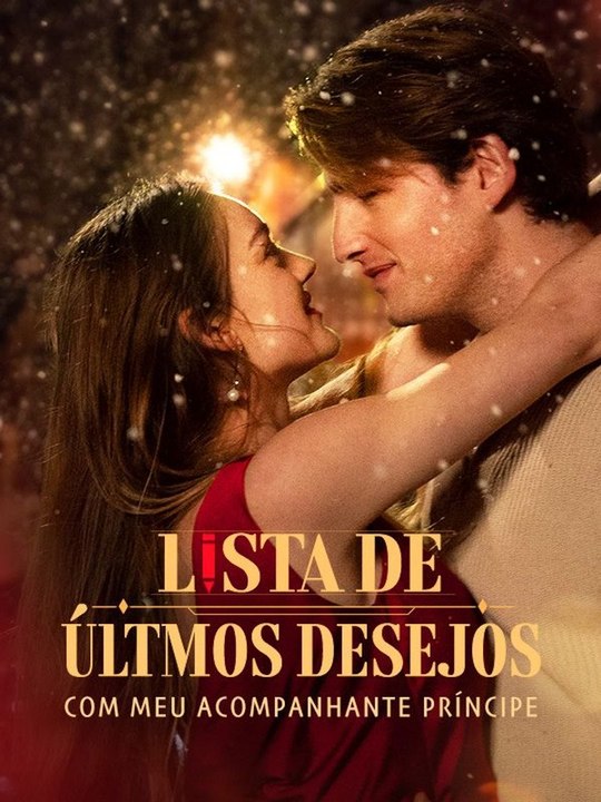 Lista de Últmos Desejos com Meu Acompanhante Príncipe Série Completa