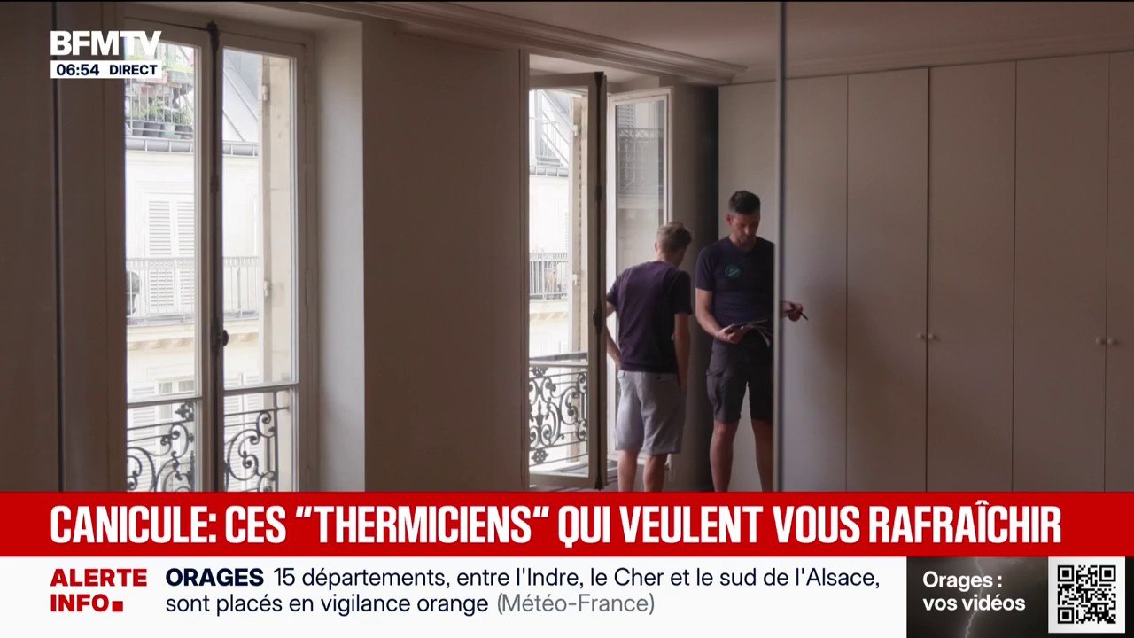 Les thermiciens peuvent vous aider à rafraîchir vos logements pour éviter la surchauffe en période de canicule