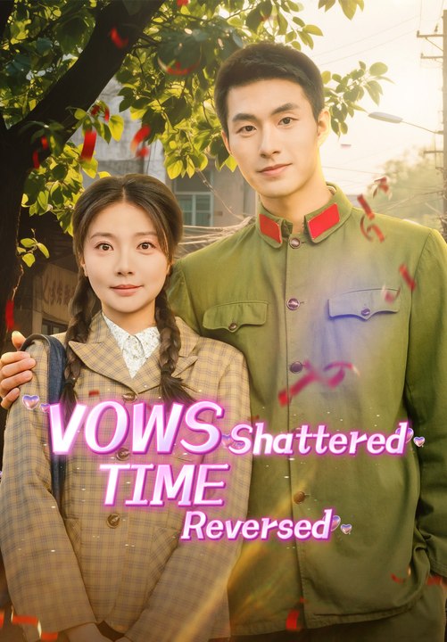 Vows Shattered, Time Reversed Series English