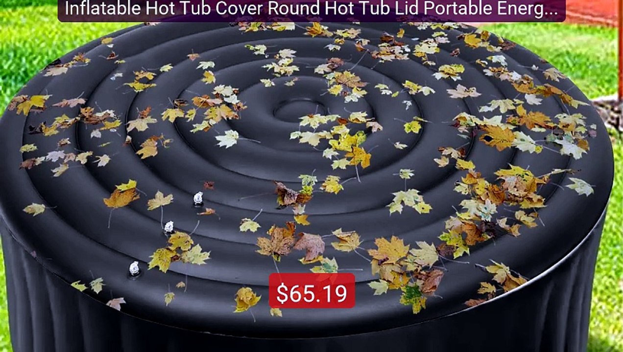Inflatable Hot Tub Cover Round Hot Tub Lid Portable Energy-Sav... -- Best Buy 2026 | Great Quality!