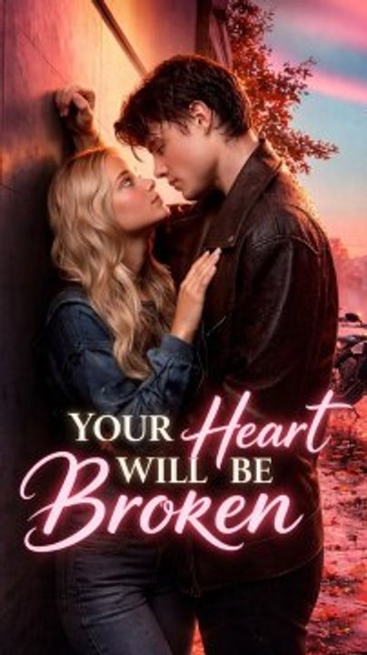 💋FULL HD💋Your Heart Will Be Broken #EnglishSub #FullMovie