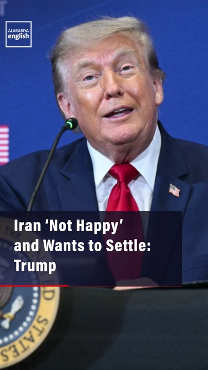 Iran ‘Not Happy’ and Wants to Settle: Trump