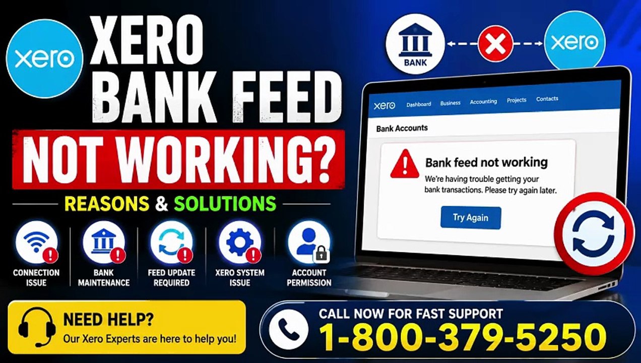 🏦 Xero Bank Feed Not Working | Support: 1-800-379-5250 📞