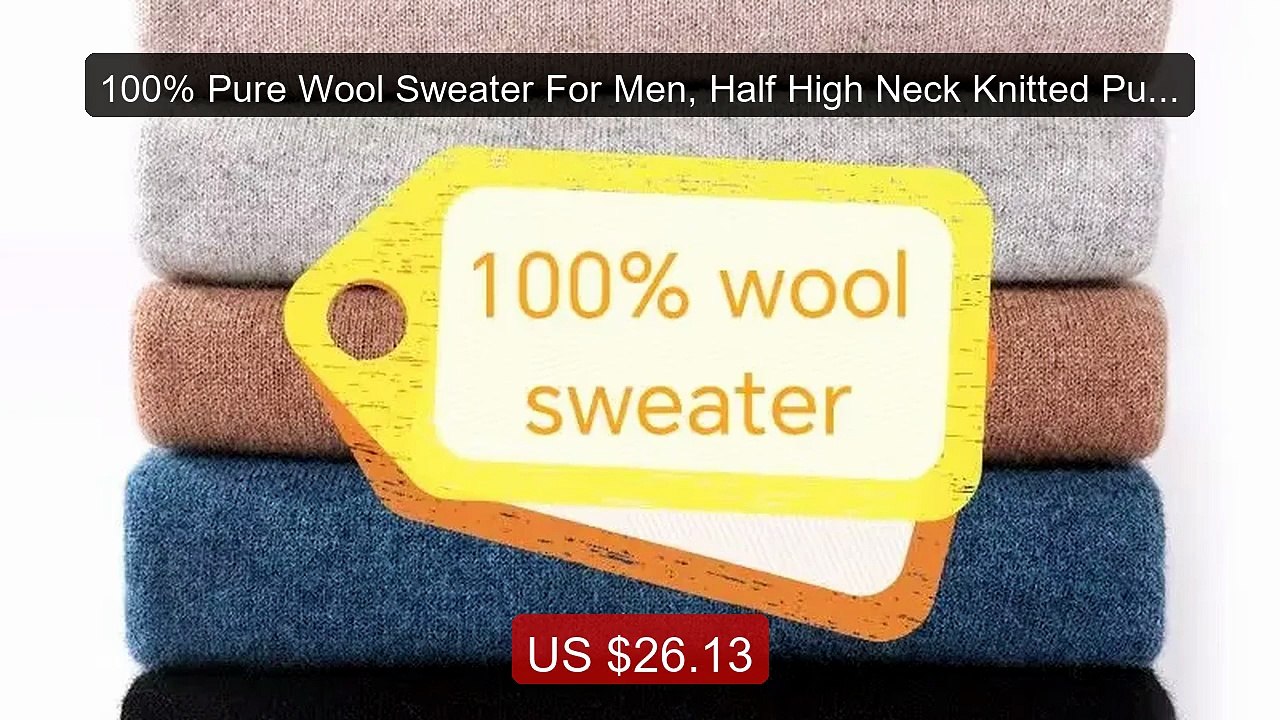 100% Pure Wool Sweater For Men, Half High Neck Knitted Pullov... -- Amazing Value 2026 | Must Have!
