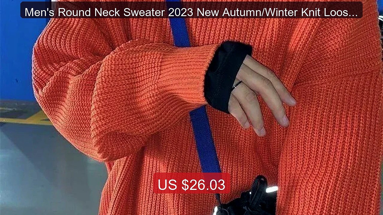 Men's Round Neck Sweater 2023 New Autumn/Winter Knit Loose and... -- Hot Deal 2026 | Limited Offer!