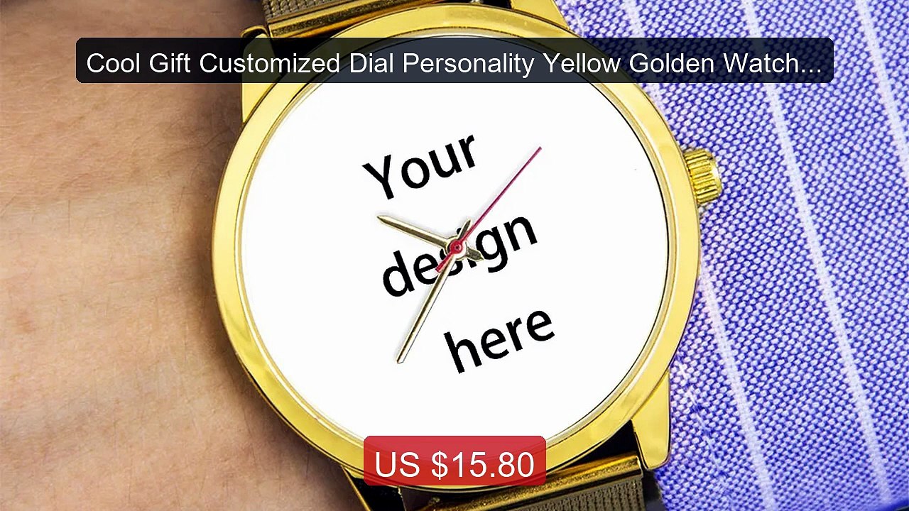Cool Gift Customized Dial Personality Yellow Golden Watch Prin... -- Hot Deal 2026 | Limited Offer!
