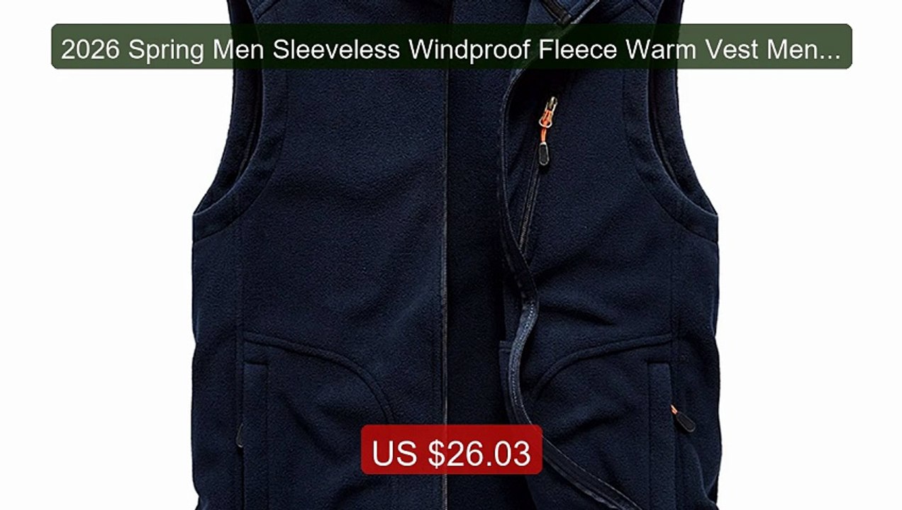 2026 Spring Men Sleeveless Windproof Fleece Warm Vest Men Sta... -- Amazing Value 2026 | Must Have!