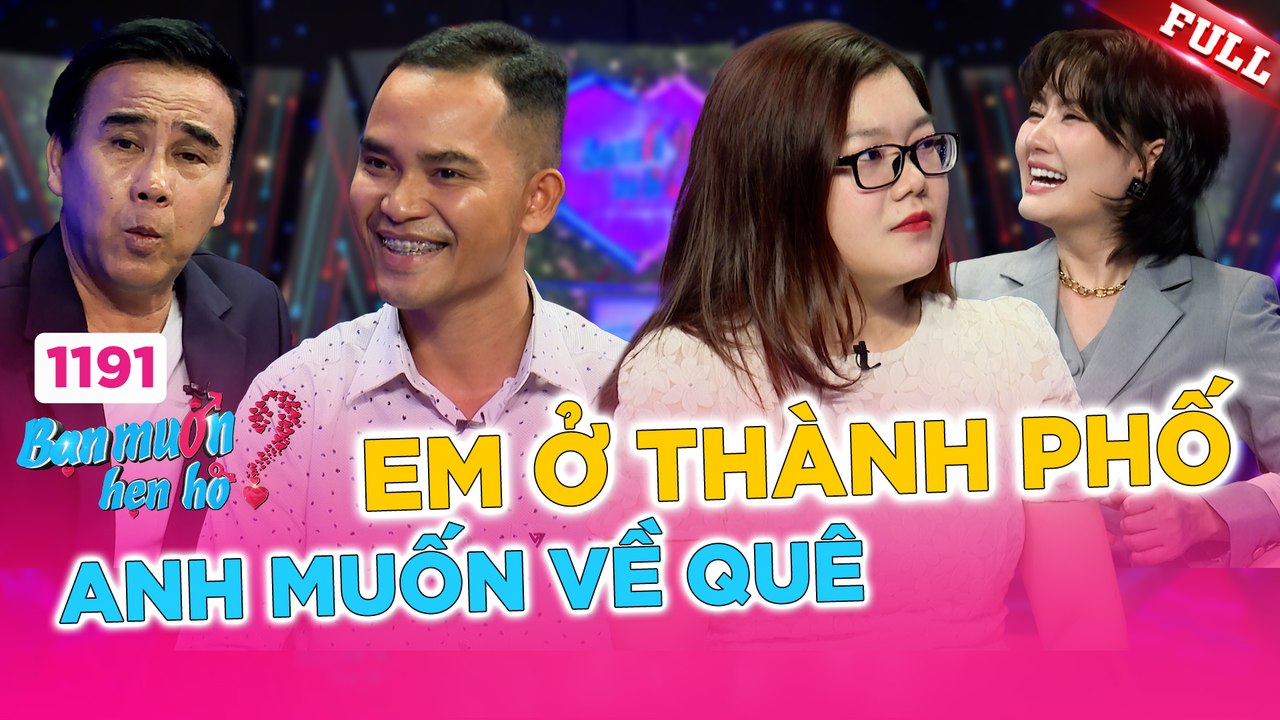 Bạn Muốn Hẹn Hò 1191