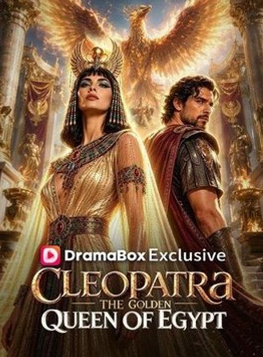 Cleopatra The Golden Queen of Egypt🧡🍏 🔥 (2026) - FULL ENGSUB | Reelshort Hot HD