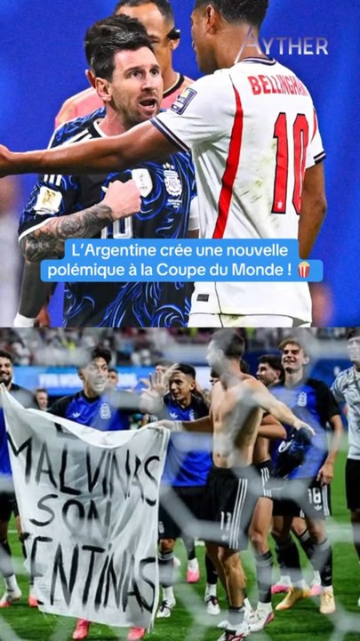 L’Argentine crée la polémique avec son drapeau « Les Malouines sont Argentines » ! #foot #football