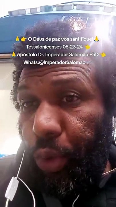 🙏👉 O Deus de paz vos santifique!🙏 I Tessalonicenses 05:23-24 👈 🙏Apóstolo Dr. Imperador Salomão PhD 👈Whats:@ImperadorSalomao🛫