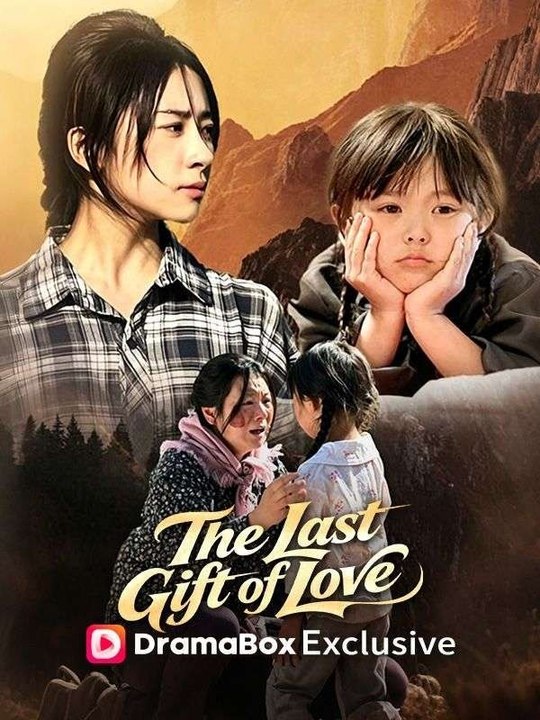 The Last Gift Of Love FULL MOVIES ENGLISH SUB