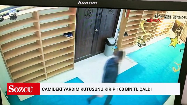Camideki yardım kutusunu kırıp 100 bin TL çaldı; hırsızlık kamerada