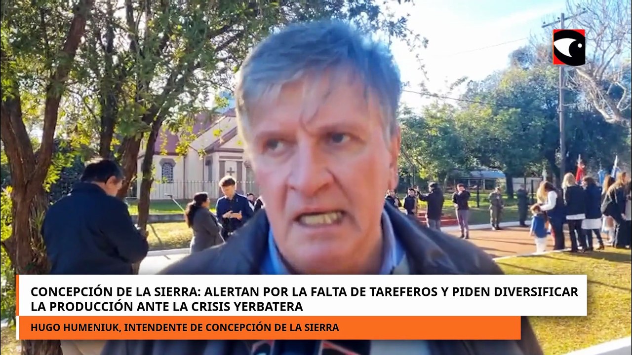 Concepción de la Sierra alerta por la falta de tareferos y pide diversificar la producción