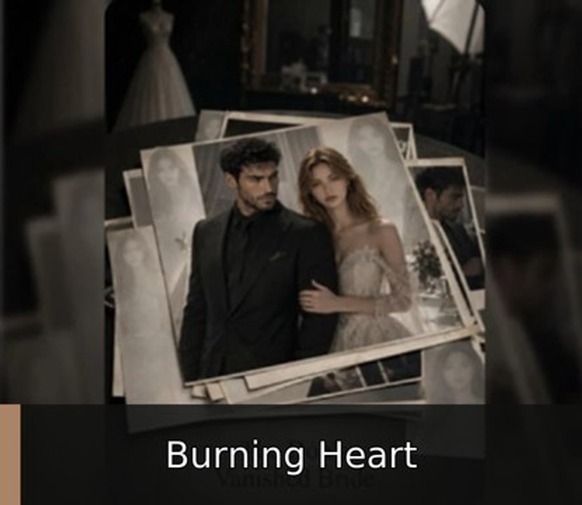 the don's vanished bride engsub fullepisode Burning Heart