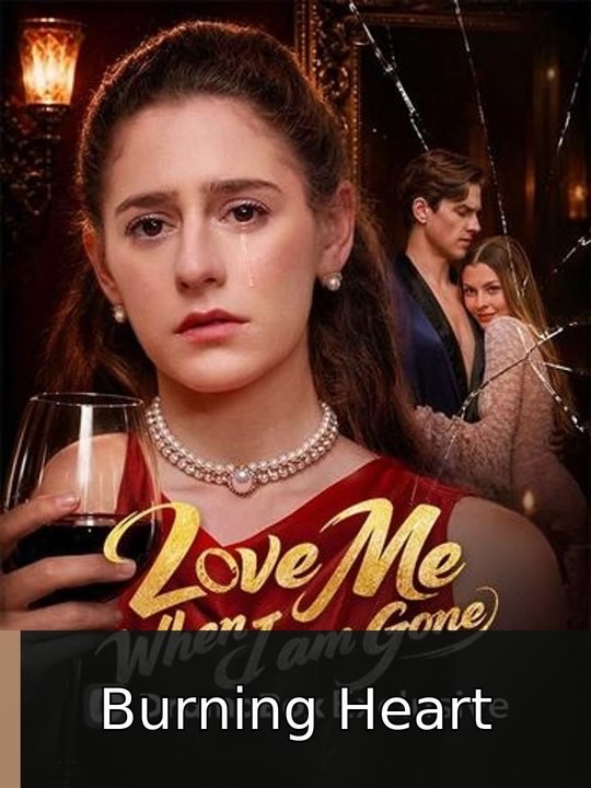 Love Me When I Am Gone EP Burning Heart