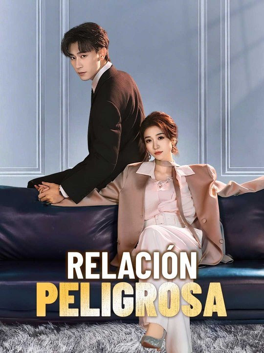 Relación peligrosa | Full Short Drama | English Sub 2026