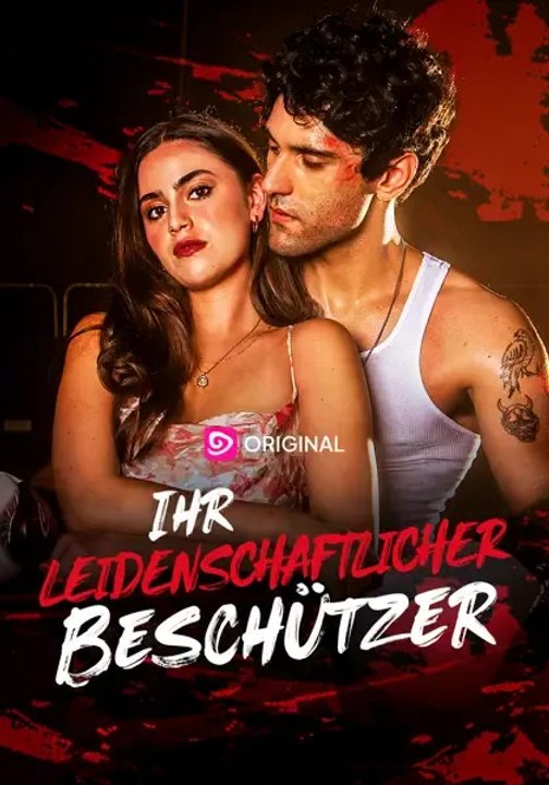 Ihr leidenschaftlicher Beschützer - Teil 1/1 | Folgen 1-52