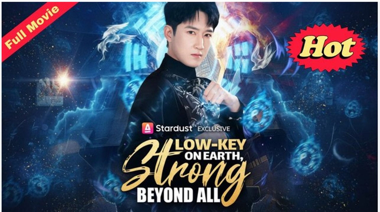 Low-Key On Earth, Strong Beyond All- Drama Movies english Sub