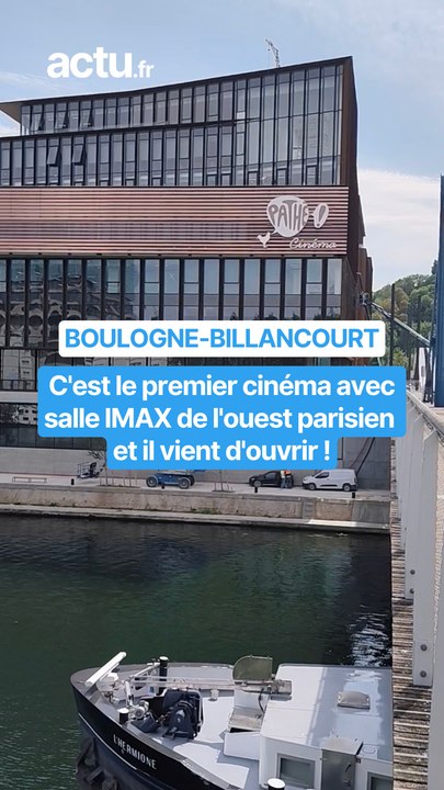 Ouverture du cinéma Pathé Île Seguin à Boulogne-Billancourt, équipé d'une salle IMAX