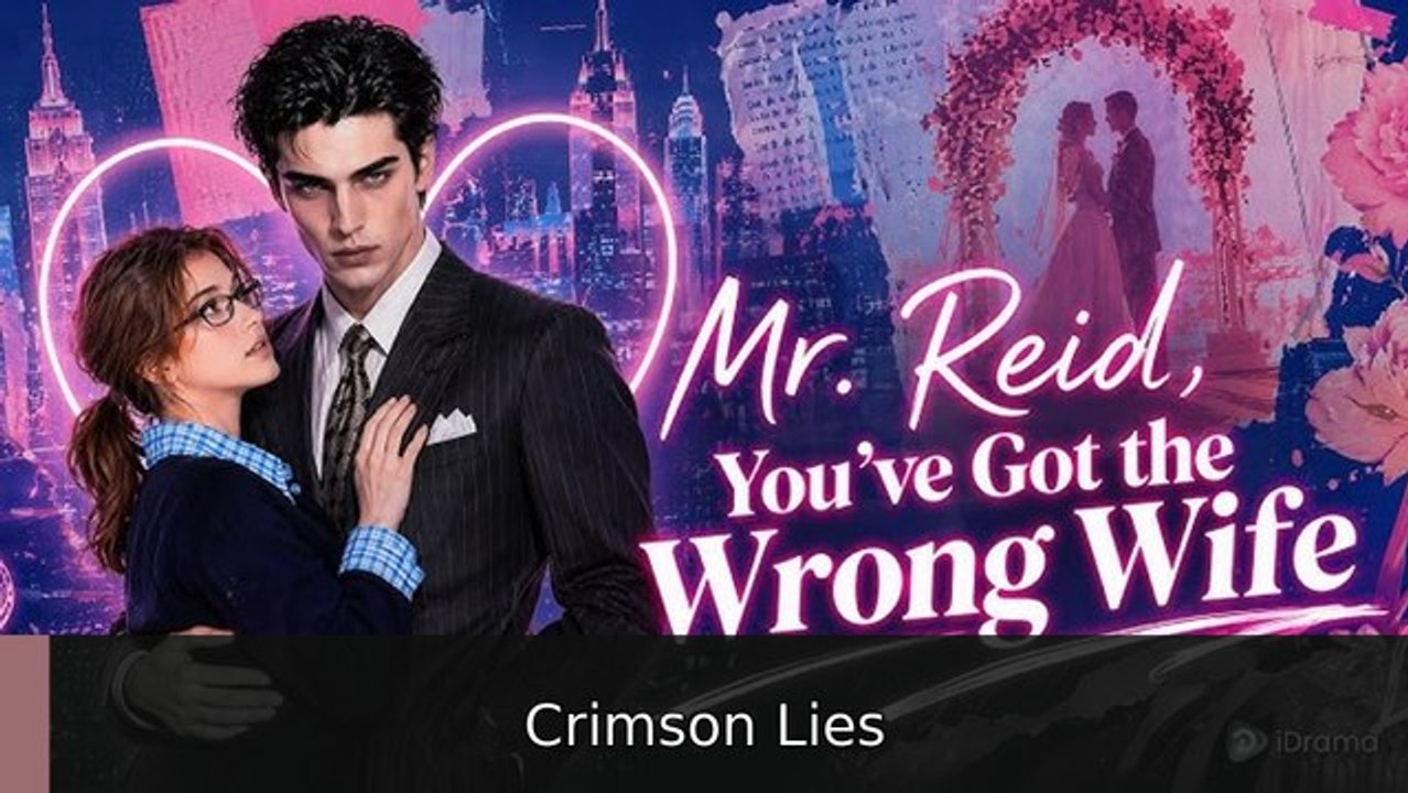 ... mr reid you've got the wrong wife #engsub #fullepisode❌🎬 | Crimson Lies