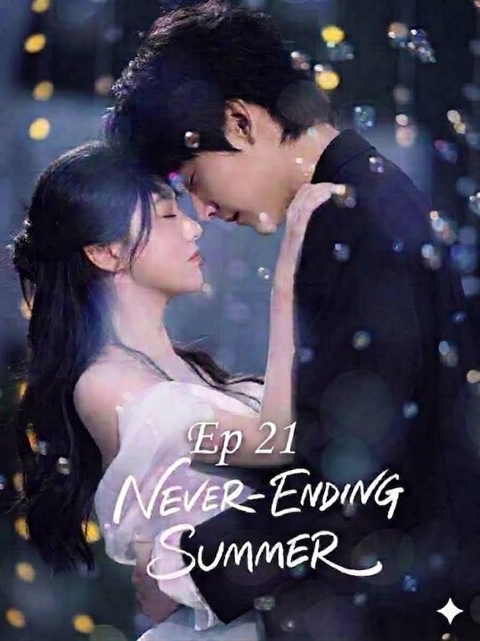 Never. Endi!ng Summ3rR Ep 21 Engsub Hd Kitkat Drama