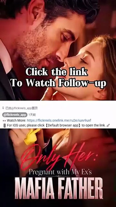 Only Her Pregnant with My Ex's Mafia Father [Full Movie]